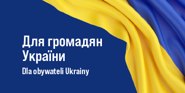 Czytaj więcej o: Dla obywateli Ukrainy